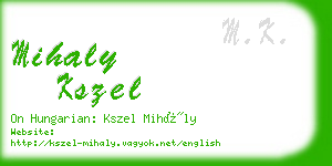 mihaly kszel business card